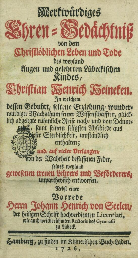 Обложка биографии Кристиана Хейнекена изданной учителем фон Шёнайхом в 1726 году