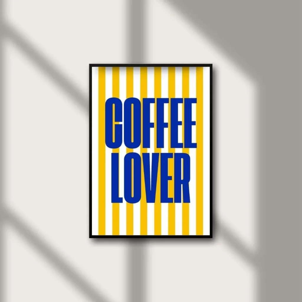 Coffee lover poster