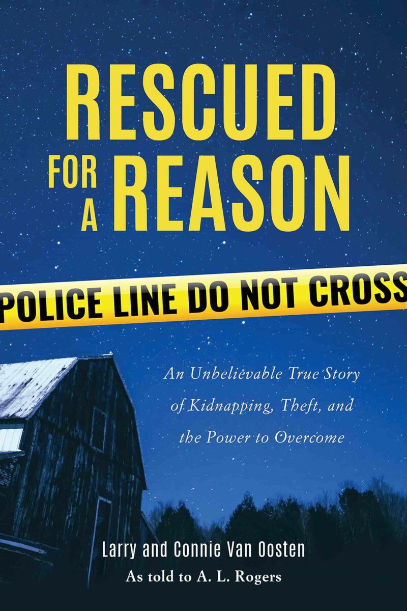 Обложка книги Rescued for a Reason &mdash; Спасены не случайно, авторы Конни и Ларри Ван Остен