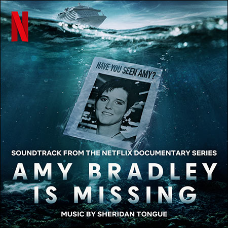 Постер документального сериала Netflix — Amy Bradley Is Missing, вышедшего в июле 2025 года